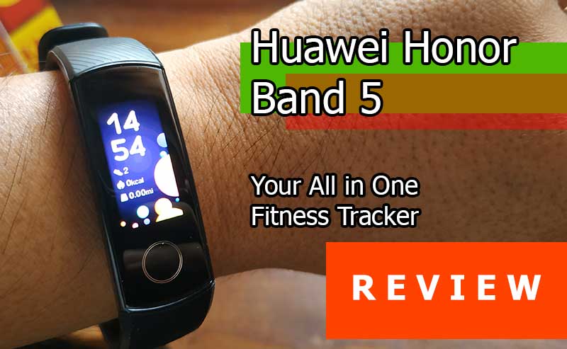 Huawei Honor Band 5レビュー–必要な予算のフィットネストラッカー